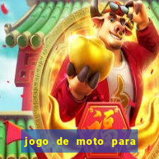 jogo de moto para dar grau